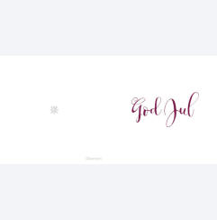 God Jul - calligrafi