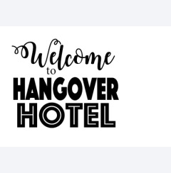 Hangover hotel